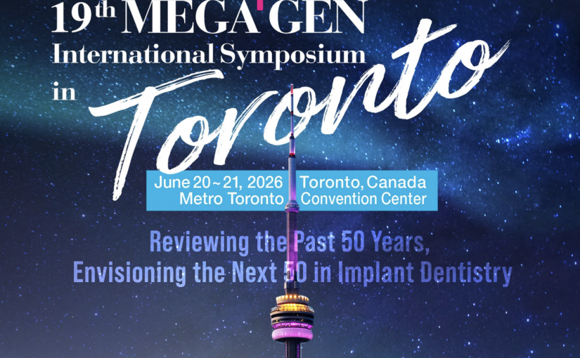 19th Megagen International Symposium in Toronto, Canada 2026