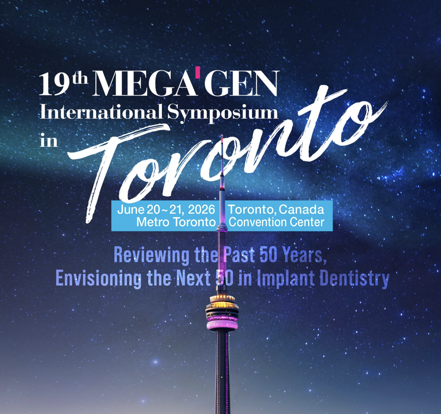 19th Megagen International Symposium in Toronto, Canada 2026