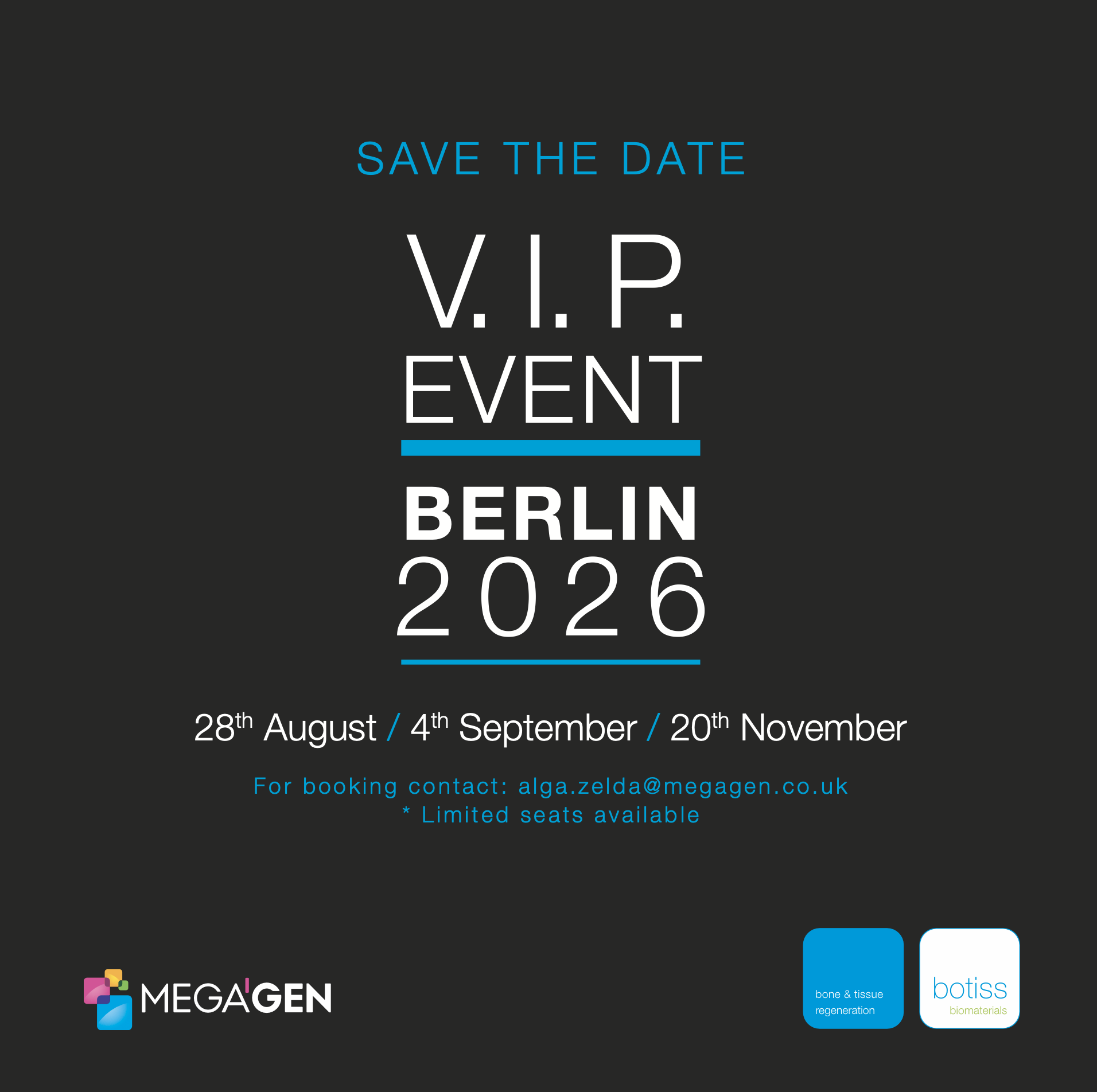 V.I.P Event botiss. SAVE THE DATE